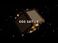 EOS Sat-1! 1st agriculture-focused satellite constellation - Launching on SpaceX Transporter-6