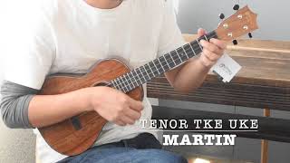 Video thumbnail for Martin Tenor TKE Uke by Music Quietvillage