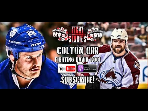 Fight Stories: Colton Orr - Fighting David Koci