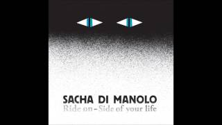 SACHA DI MANOLO - Ride On