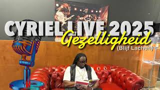 Download lagu Cyriel- Gezelligheid (Blijf Lachen) (Live 2025) mp3