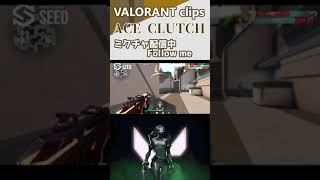 VALORANT ACE CLUTCH #shots