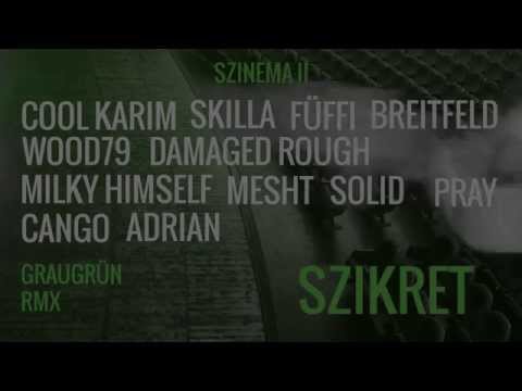 SZIKRET - GRAUGRÜN 48 KOLLABO RMX ft. VARIOUS ARTISTS