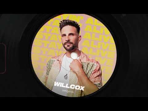Willcox - Stayin' Alive | Official Music Video