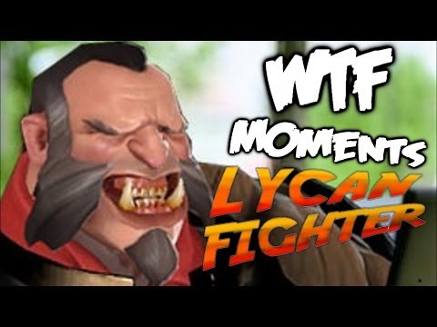 Wtf Moment, Lycan Fighter