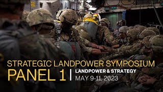 2023 Strategic Landpower Symposium, opening remarks for panel 1, Carlisle Barracks 9 - 11 May