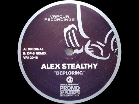 Alex Stealthy ‎– Deploring (Original Mix)