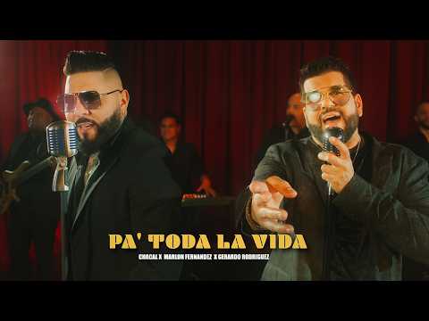 "Pa´ toda la vida" – Chacal x Marlon Fernández (@MrSalsaClave)  x  Gerardo Rodríguez (@gerajob )