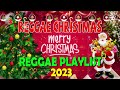 CHRISTMAS REGGAE MIX | MERRY CHRISTMAS NONSTOP REGGAE - CHRISTMAS 2022 - Reggae Christmas Songs 2022