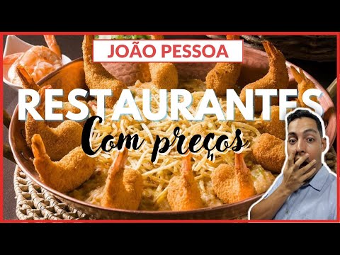 Melhores Restaurantes de João Pessoa - Com preços