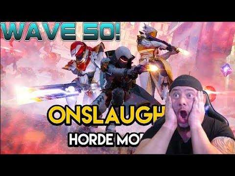 Onslaught Wave 50 Carries! (Destiny 2)