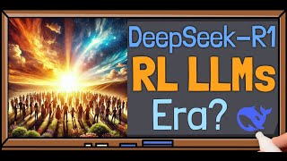 DeepSeek-R1 Paper Explained - A New RL LLMs Era in AI?