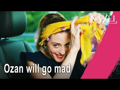 Ozan will go mad - Episode 10 | Nazlı