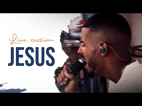 Jesus - Israel Soares (LIVE SESSION)