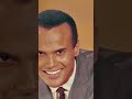 DAY O Harry Belafonte Singer Civil Rights Activist 1927 2023 Singer Slideshow Shorts
