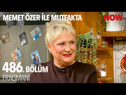 TV Programları Memet Özer ile Mutfakta 486. Bölüm Fragmanı - Ön İzleme Detayları
