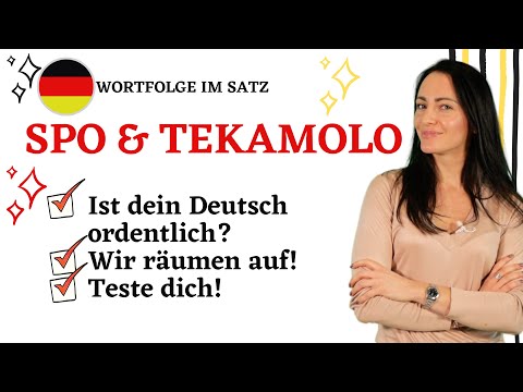 🇩🇪 SPO & TEKAMOLO: Wortfolge im Satz!