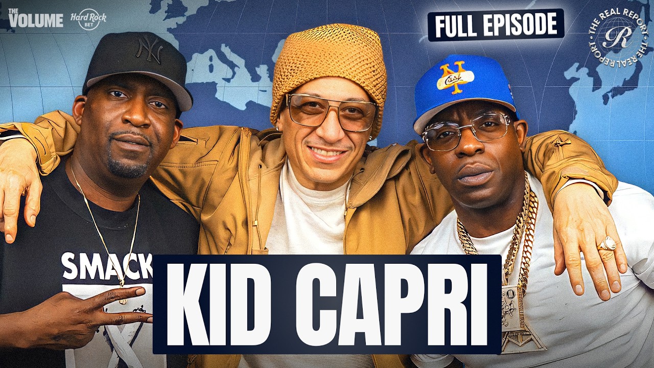 Kid Capri on battling Funk Flex, touring w/ Biggie & R. Kelly, working w/ Kendrick | The Real Report