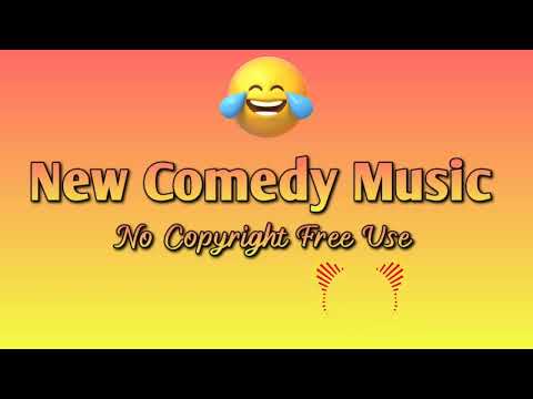 New Comedy Music || For YouTube Videos (No Copyright Free Use)