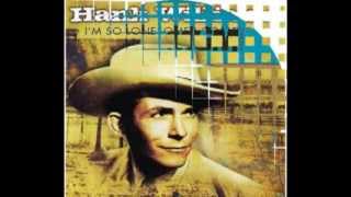 Hank Williams I'm So Lonesome I Could Cry Stereo Mix