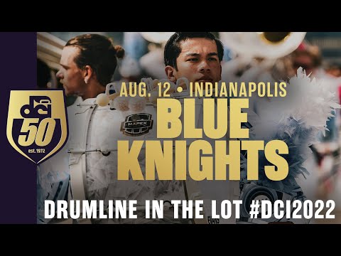 Blue Knights Drum Line in the Lot | #DCI2022 Semifinals