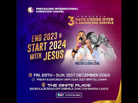 3 DAYS CROSSOVER AND ANOINTING SERVICE