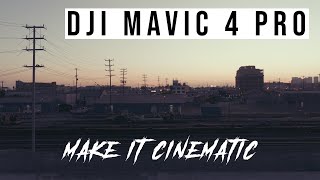 DJI Mavic 4 Pro - The Hollywood look with FilmConvert