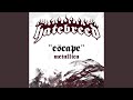 Escape