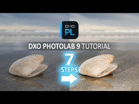 DxO Photolab 9 Tutorial - How To EDIT 90% OF YOUR PHOTOS using just 7 STEPS