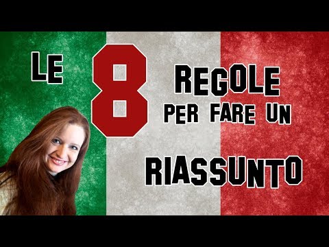 Le 8 regole per fare un RIASSUNTO di un testo