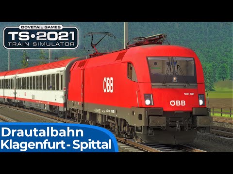 DRAUTALBAHN | Klagenfurt - Villach - Spittal Millstättersee | TRAIN SIMULATOR 2021 | Taurus ÖBB 1016