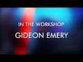 In the Workshop with Gideon Emery (A Koobismo ...