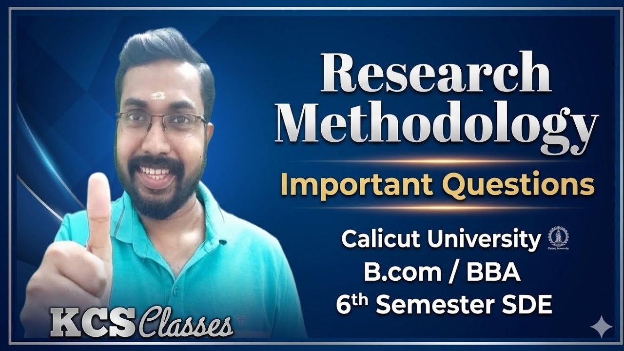 Research Methodology|Important Questions 🔥|Calicut University B.com/BBA 6th Semester SDE