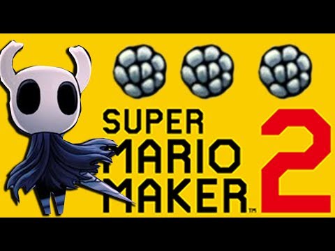 The Hollow Knight One (Mario Maker 2 pt 2)