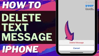 iOS 17: How to Delete Text Message on iPhone