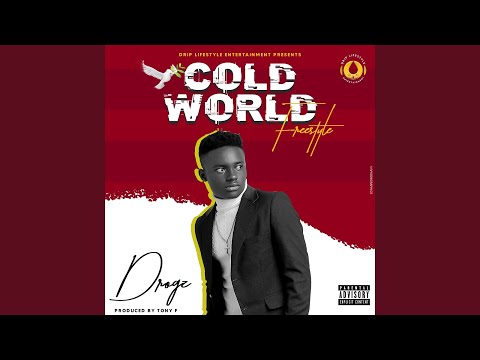 Cold World (Freestyle)