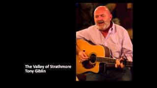 The Valley of Strathmore  - Tony Giblin