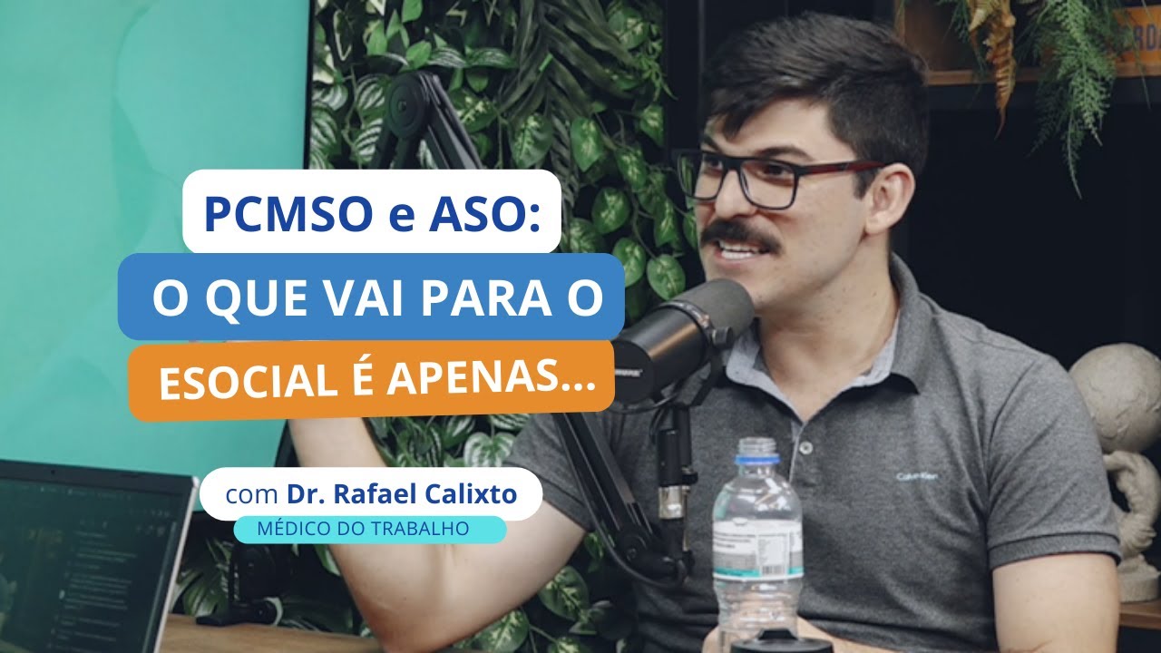 PCMSO e ASO: O que vai para o eSocial é apenas...