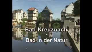 preview picture of video 'Bad Kreuznach'