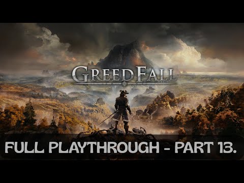 GreedFall | Walkthrough | Mage | No Commentary | 4K | PS5 | Part 13.