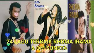 Download lagu 24 LAGU TERBAIK RHOMA IRAMA & OM. SONETA mp3 Download lagu 24 LAGU TERBAIK RHOMA IRAMA & OM. SONETA mp3