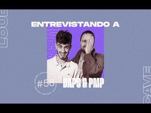 Entrevistando a: DAPS y PMP | Loud Cave
