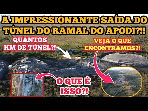 DESEMBOQUE DO GIGANTE TÚNEL MAJOR SALES - RAMAL DO APODI (TRANSPOSIÇÃO DO RIO SÃO FRANCISCO)