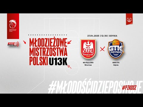 1KS Ślęza BFD Wrocław - VBW GTK Gdynia (1/4 MMP U13K)