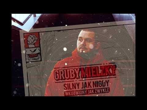 Gruby Mielzky - Silny Jak Nigdy Wkurwiony Jak Zwykle ( Macbeat Blend )
