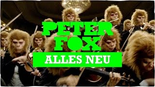 Songtext von Peter Fox - Alles neu Text Musik-video-Miniaturansicht