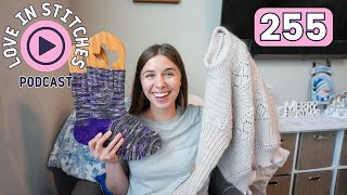 last pod of the year! // Love in Stitches Episode 255