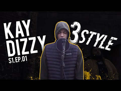 Kay Dizzy - 3 Style - [S1.EP.01] - (Prod. by @_SJBeats._) | @Shotby97k