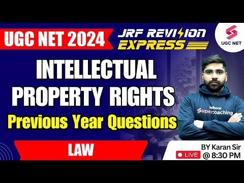 UGC NET 2024 Law | Intellectual Property Rights | LAW Previous Year Question Paper | Karan Sir