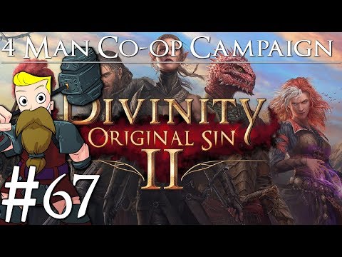 Divinity Original Sin 2 Definitive Edition | 4-Man Co-Op | Part 67